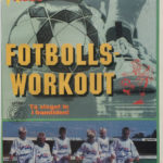 Fotboll 2000's Fotbollsworkout VHS från 1995